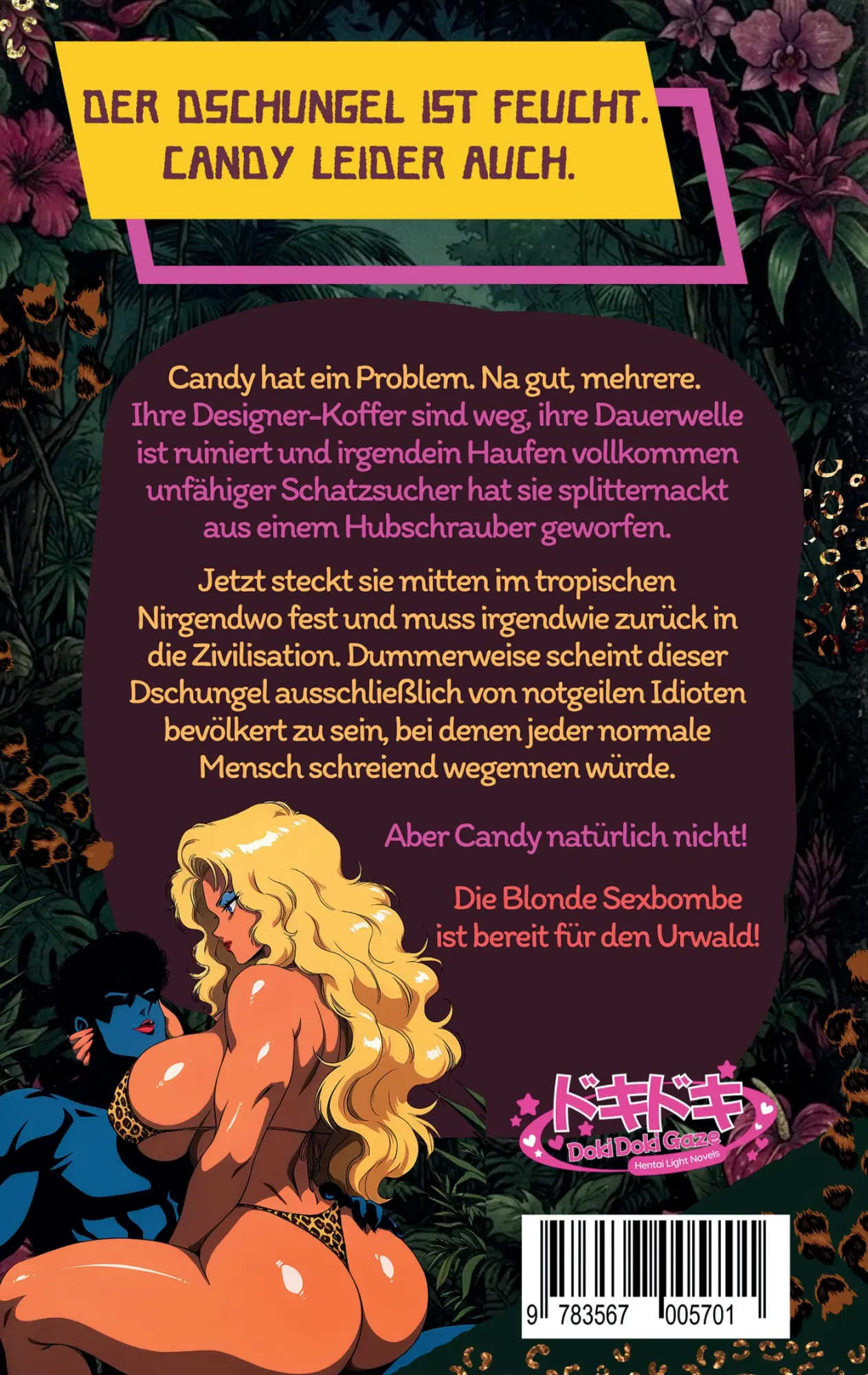 Rückseite: 9783567005701 | Candy vs. The Jungle | Sie hat keinen Plan. Dafür hat sie Titten.