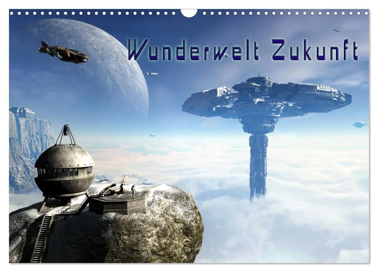 Cover: 9783569845701 | Wunderwelt Zukunft (Wandkalender 2027 DIN A3 quer), CALVENDO...