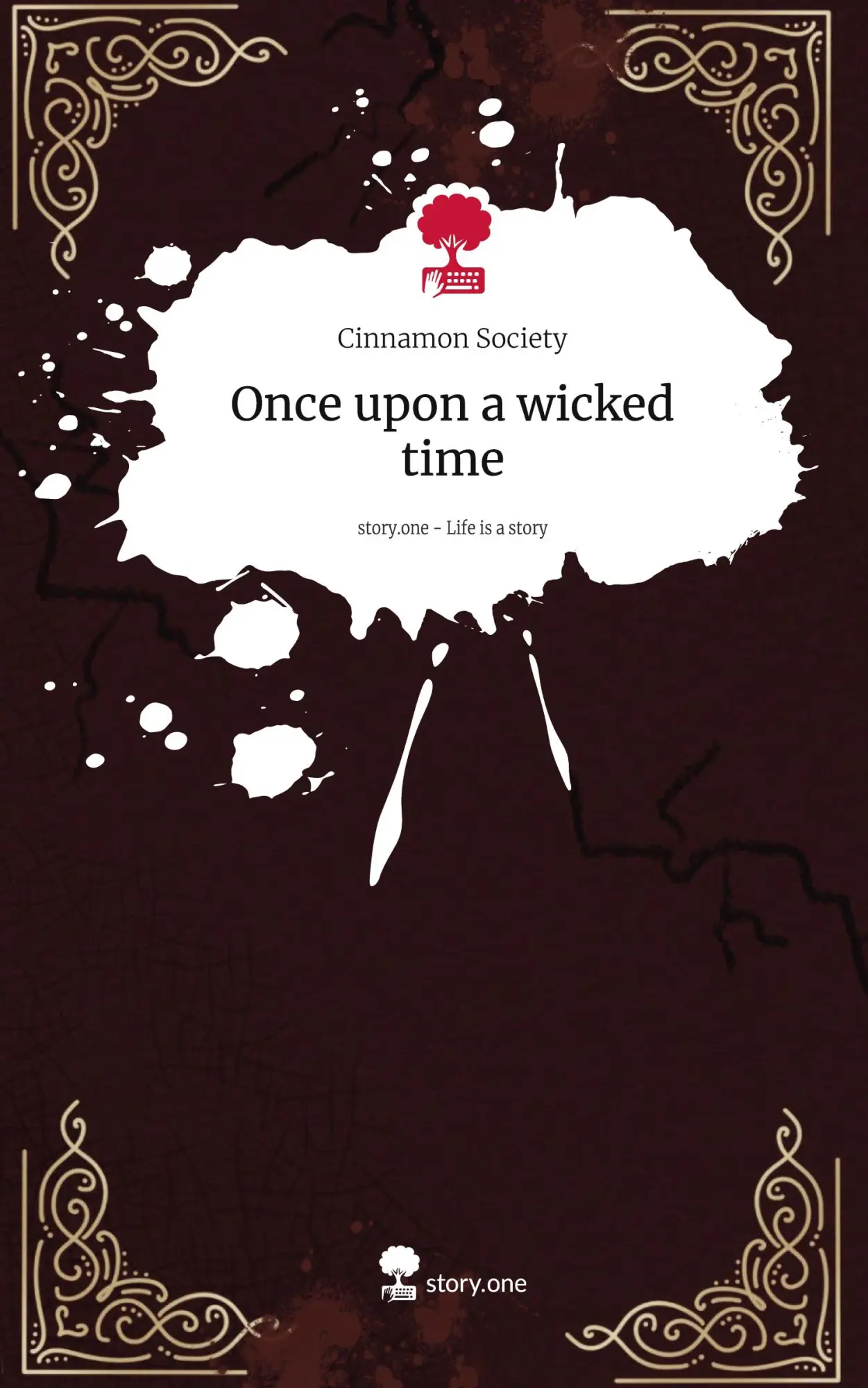 Cover: 9783711545701 | Once upon a wicked time. Life is a Story - story.one | Society | Buch