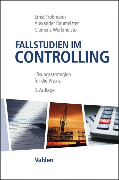 Cover: 9783800645701 | Fallstudien im Controlling | Lösungsstrategien für die Praxis | Buch