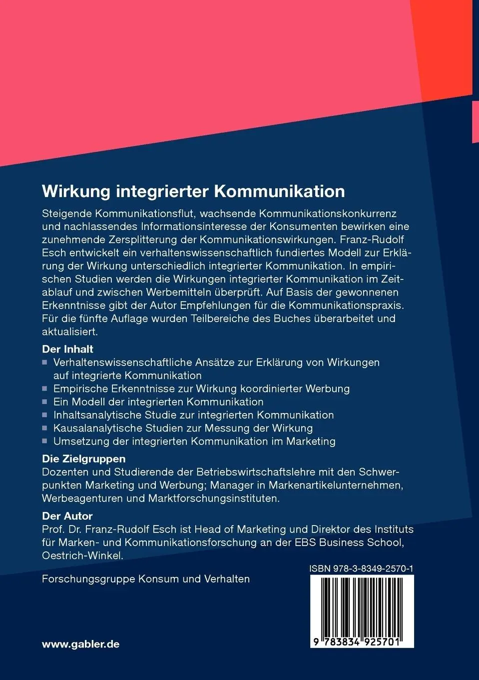 Rückseite: 9783834925701 | Wirkung integrierter Kommunikation | Franz-Rudolf Esch | Taschenbuch