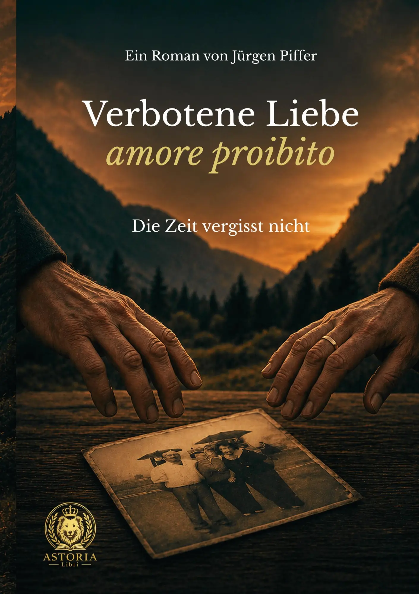 Cover: 9783842395701 | Verbotene Liebe - amore proibito | Die Zeit vergisst nicht | Piffer