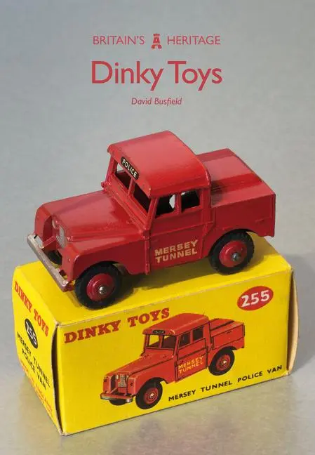 Cover: 9781445665801 | Dinky Toys | David Busfield | Taschenbuch | Kartoniert / Broschiert