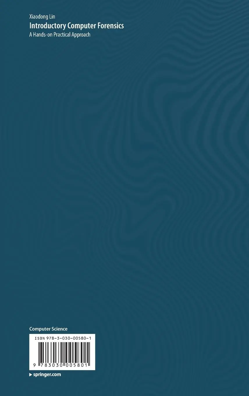 Rückseite: 9783030005801 | Introductory Computer Forensics | A Hands-on Practical Approach | Lin