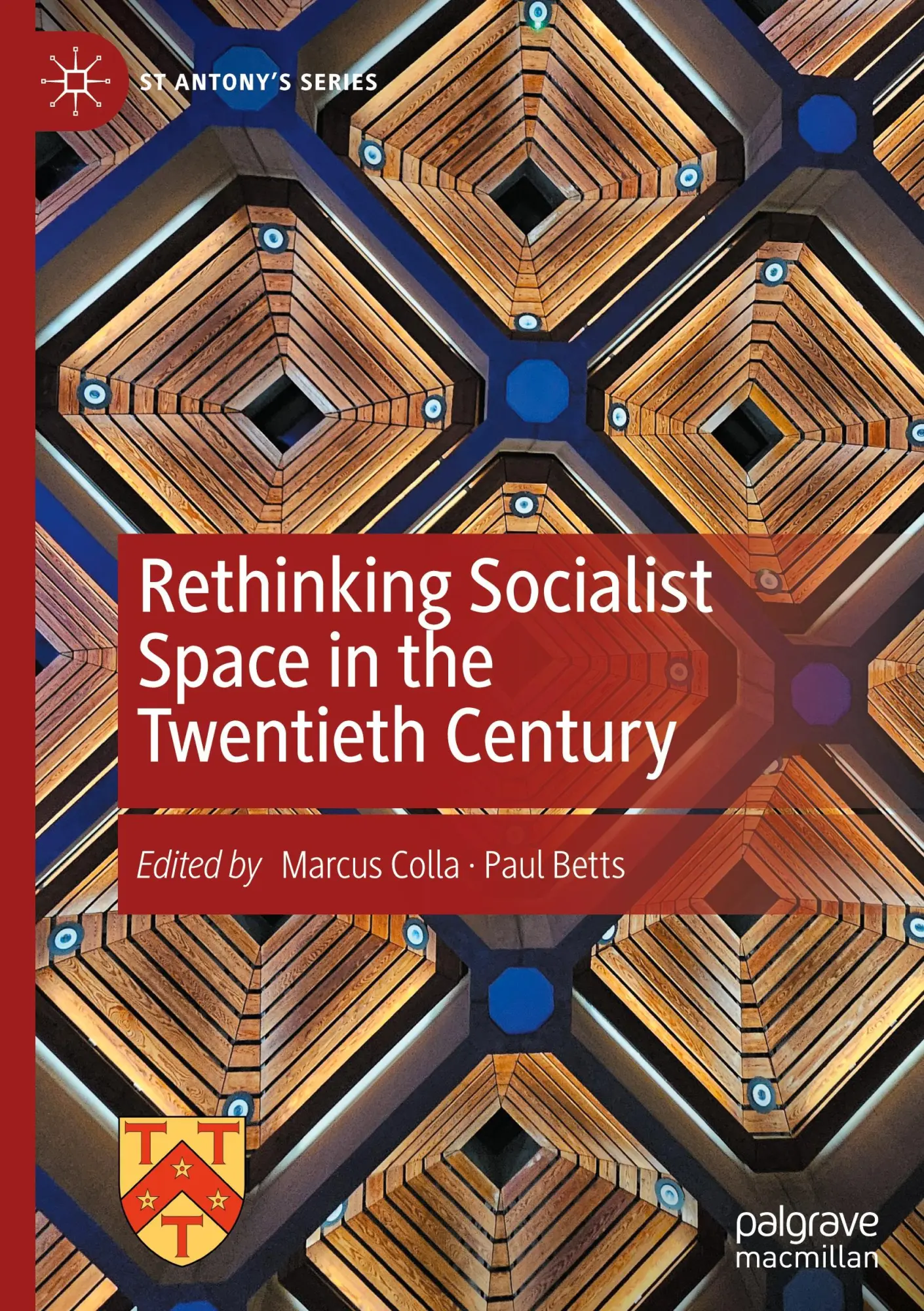 Cover: 9783031545801 | Rethinking Socialist Space in the Twentieth Century | Betts (u. a.)