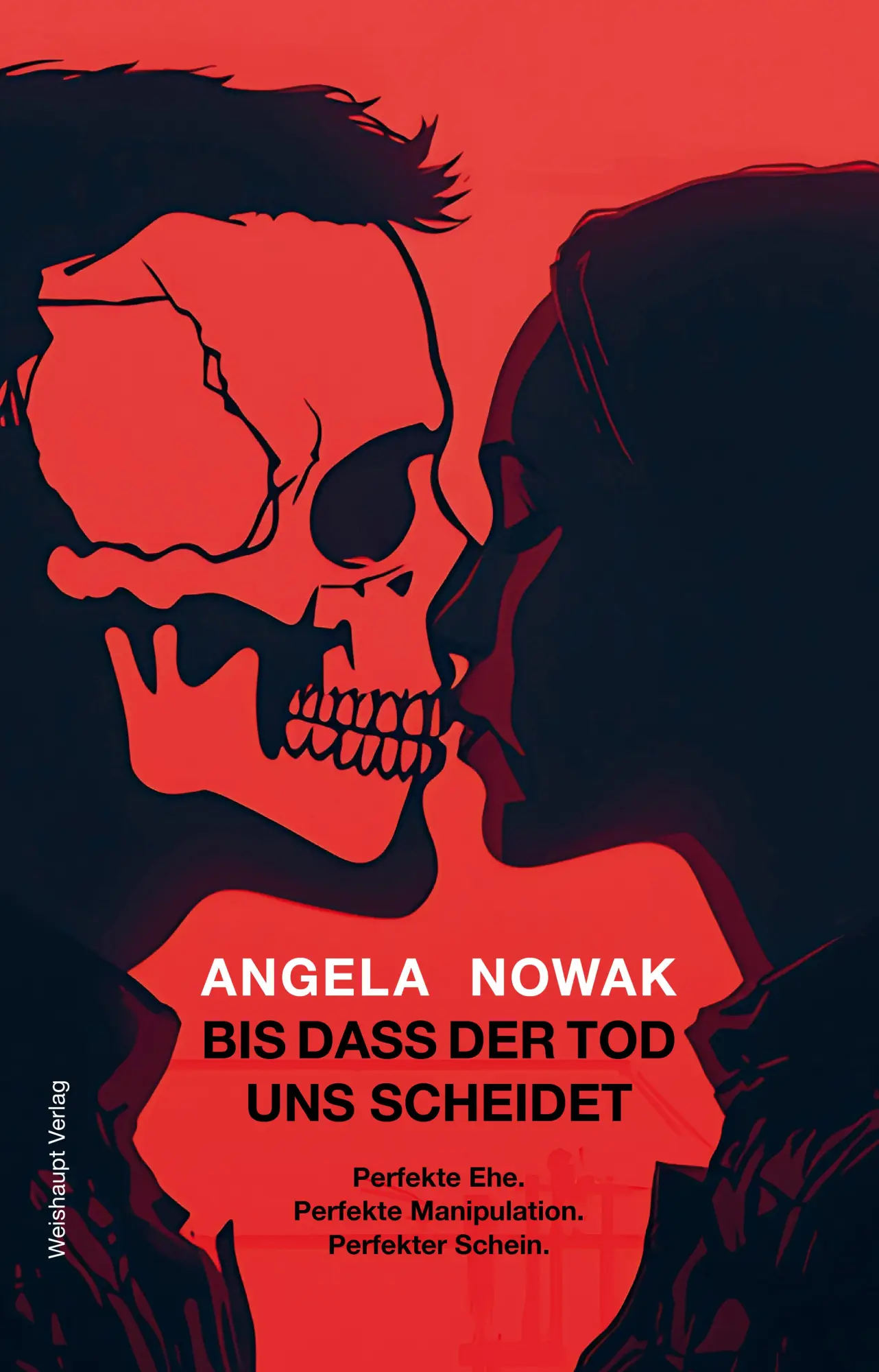 Cover: 9783705905801 | Bis dass der Tod uns scheidet... | Angela Nowak | Buch | Deutsch