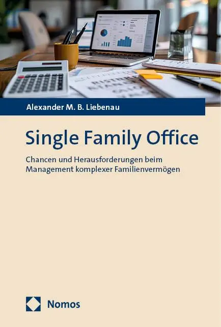 Cover: 9783756015801 | Single Family Office | Alexander M. B. Liebenau | Buch | 239 S. | 2024