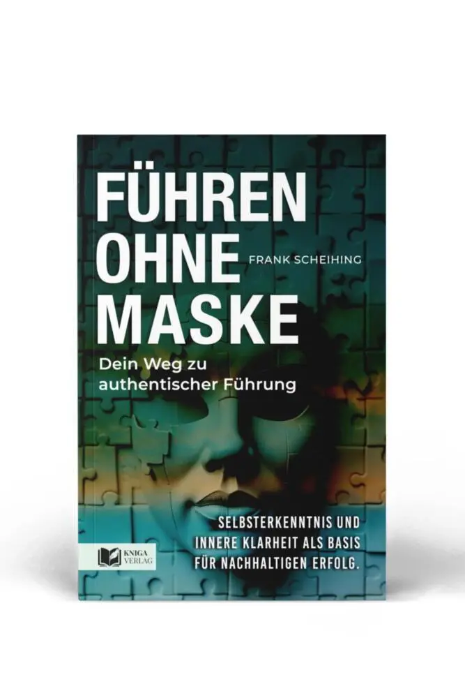 Bild: 9783910385801 | Führen ohne Maske | Frank Scheihing | Taschenbuch | 264 S. | Deutsch