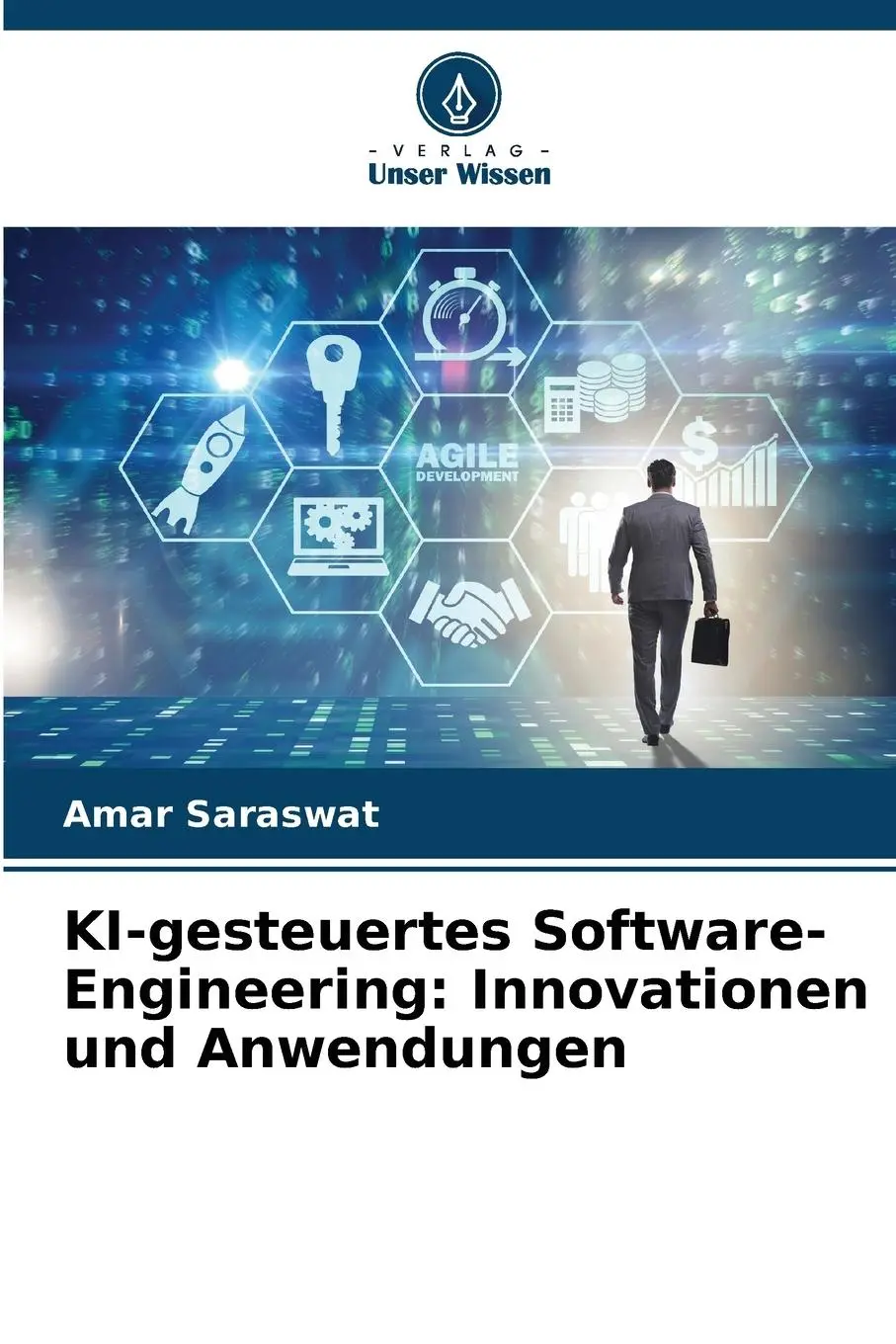 Cover: 9786207495801 | KI-gesteuertes Software-Engineering: Innovationen und Anwendungen