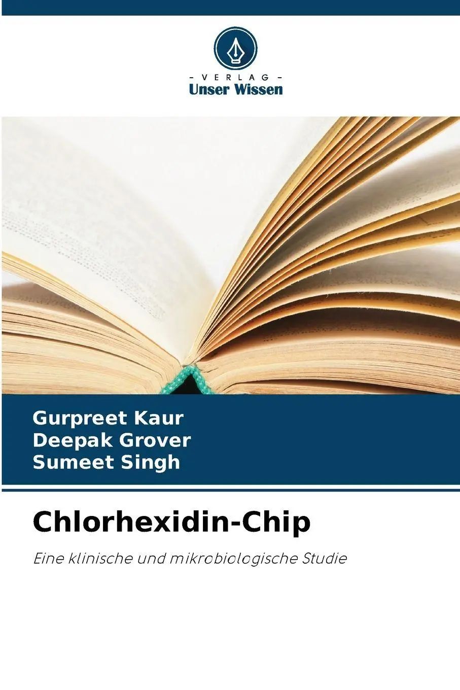 Cover: 9786209925801 | Chlorhexidin-Chip | Eine klinische und mikrobiologische Studie | Buch
