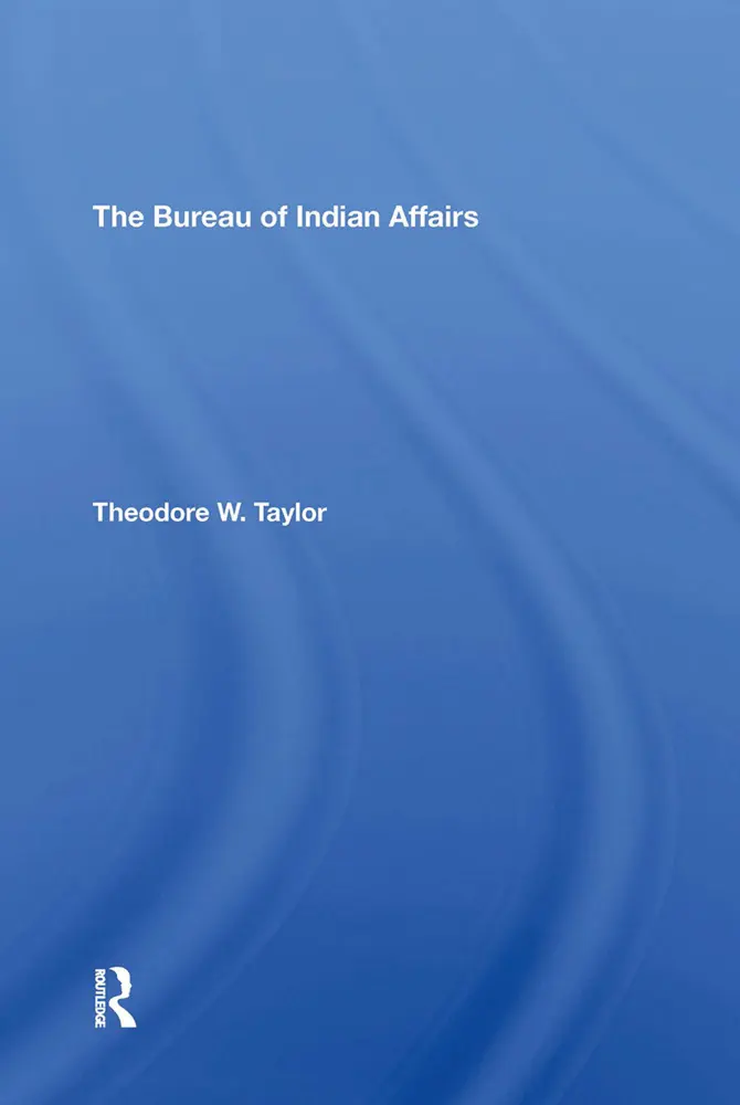 Cover: 9780367305901 | The Bureau Of Indian Affairs | Theodore W Taylor | Taschenbuch | 2024