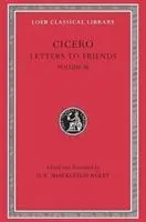 Cover: 9780674995901 | Letters to Friends, Volume III | Letters 281-435 | Cicero | Buch