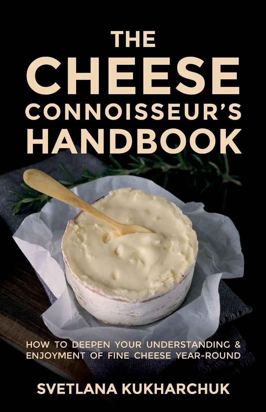 Cover: 9781781335901 | The Cheese Connoisseur's Handbook | Svetlana Kukharchuk | Taschenbuch