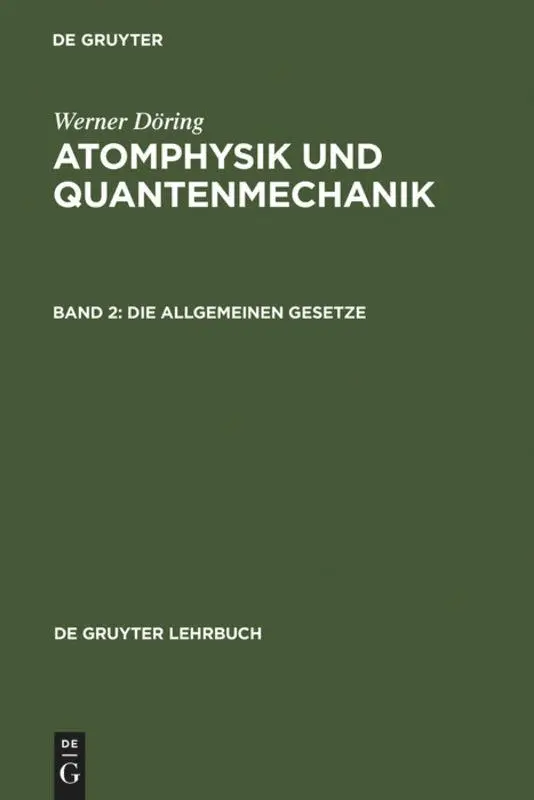 Cover: 9783110045901 | Die allgemeinen Gesetze | Werner Döring | Buch | 453 S. | Deutsch