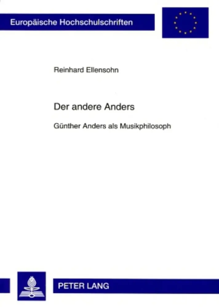 Cover: 9783631575901 | Der andere Anders | Günther Anders als Musikphilosoph | Ellensohn