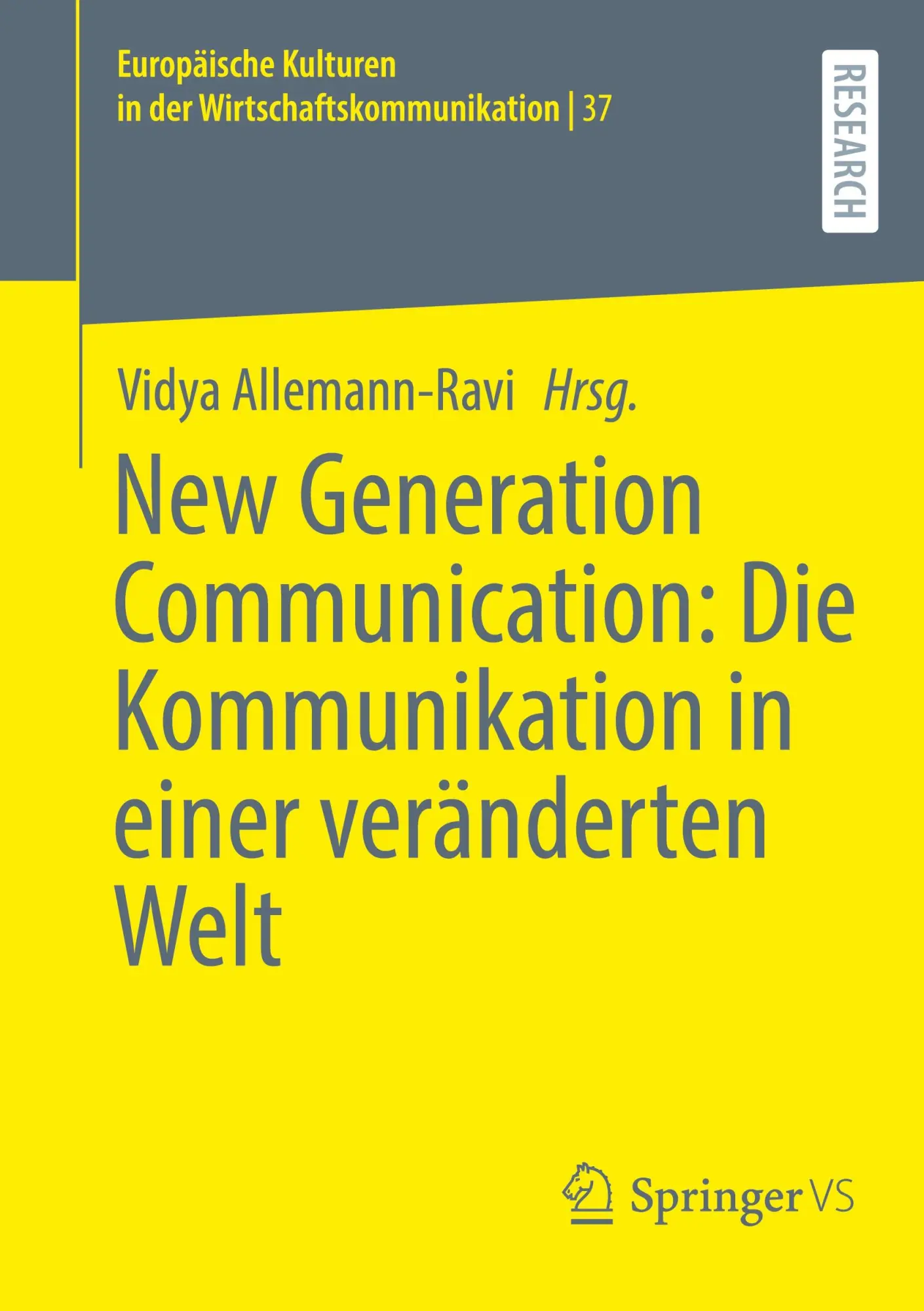 Cover: 9783658475901 | New Generation Communication: Die Kommunikation in einer...