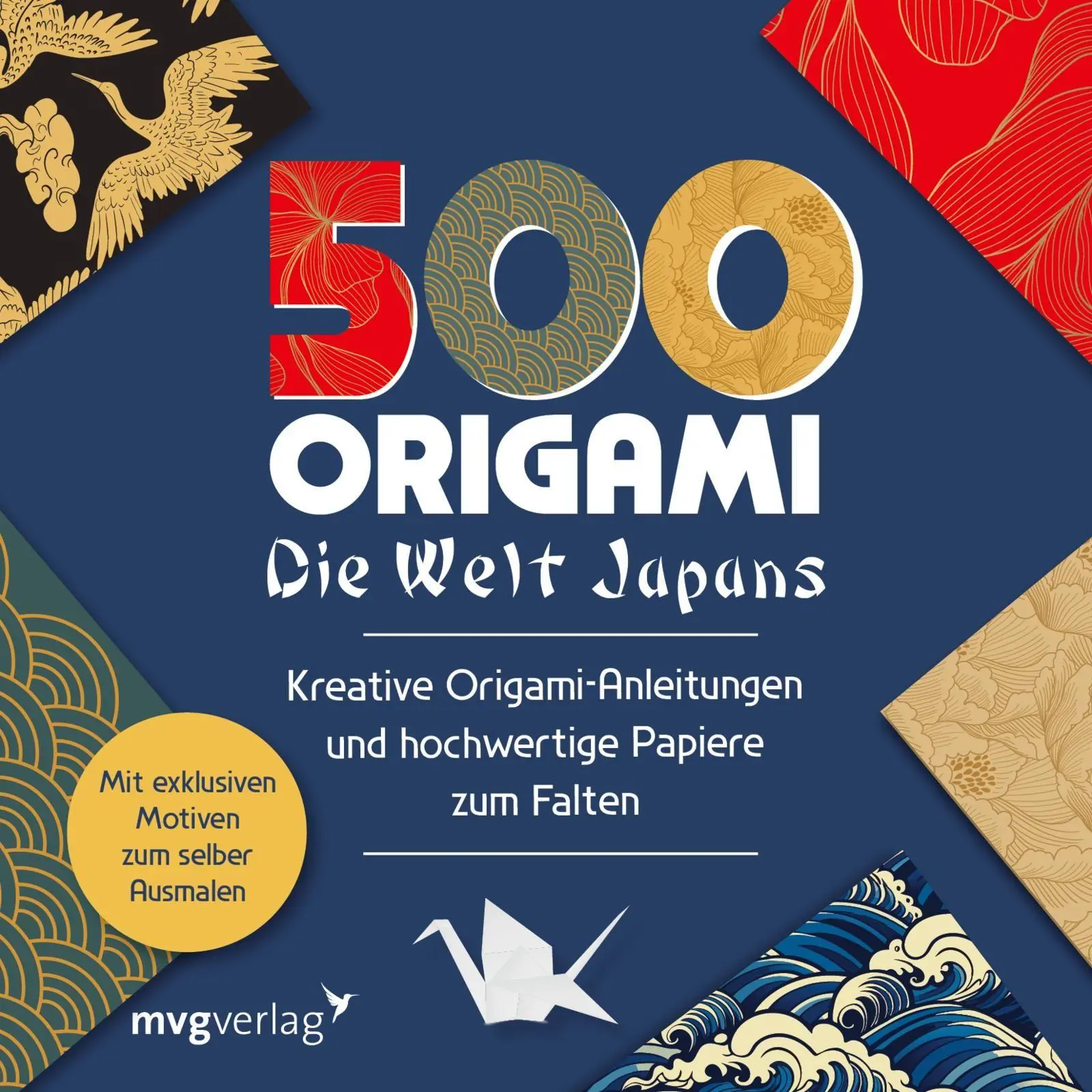 Cover: 9783747405901 | 500x Origami - ganz einfach: Die Welt Japans | mvg Verlag | Buch