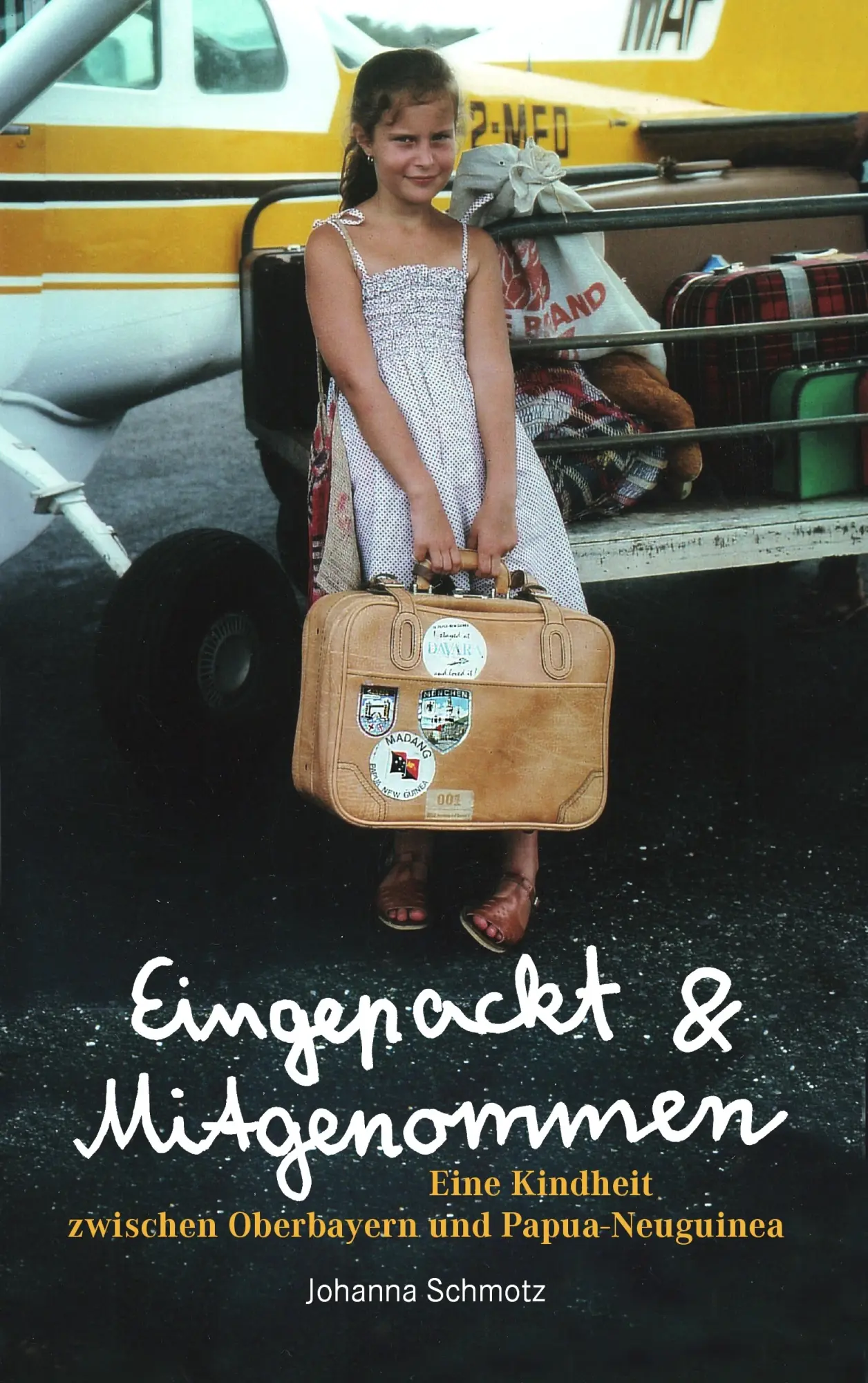 Cover: 9783872145901 | Eingepackt &amp; Mitgenommen | Johanna Schmotz | Taschenbuch | 320 S.