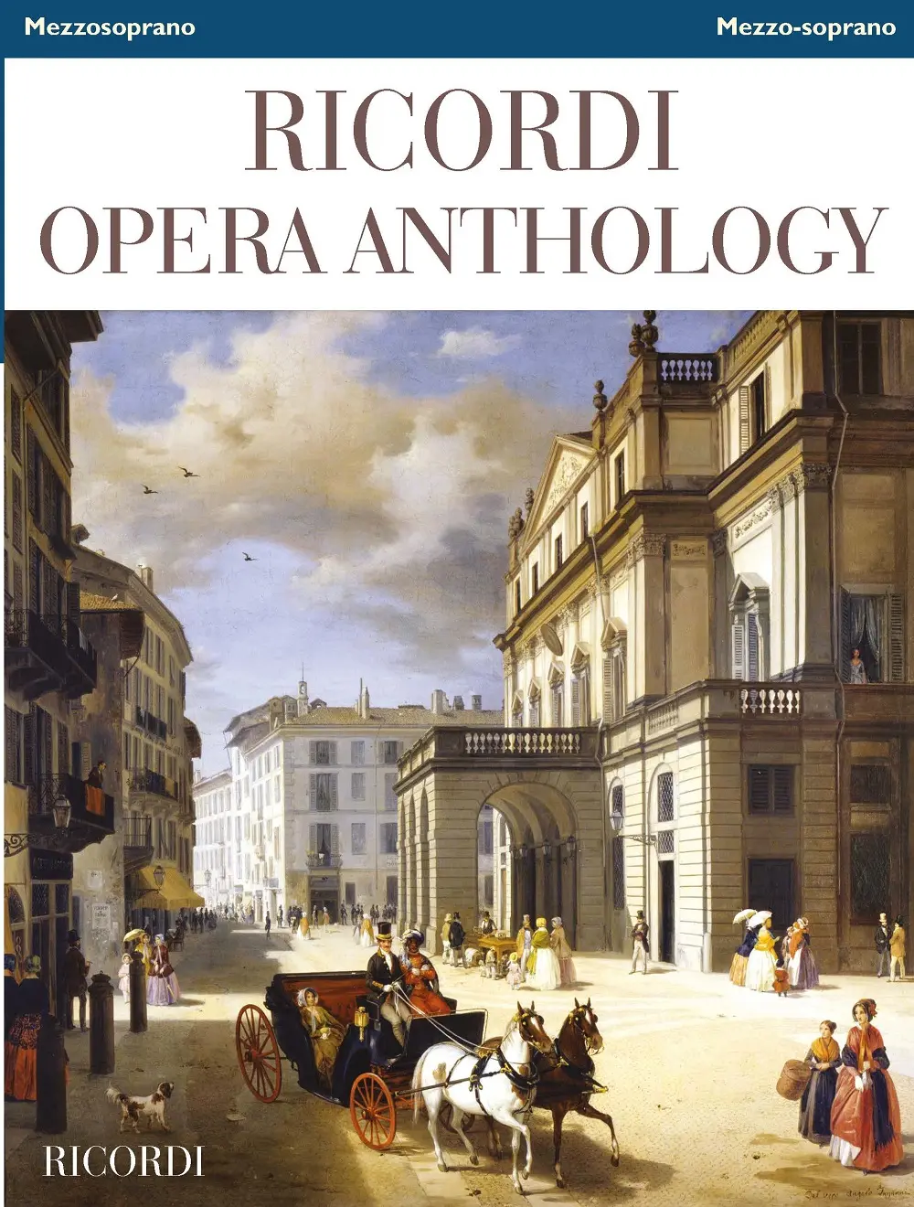 Cover: 9790041415901 | Ricordi Opera Anthology | Mezzosoprano - Mezzo-soprano | Ilaria Narici