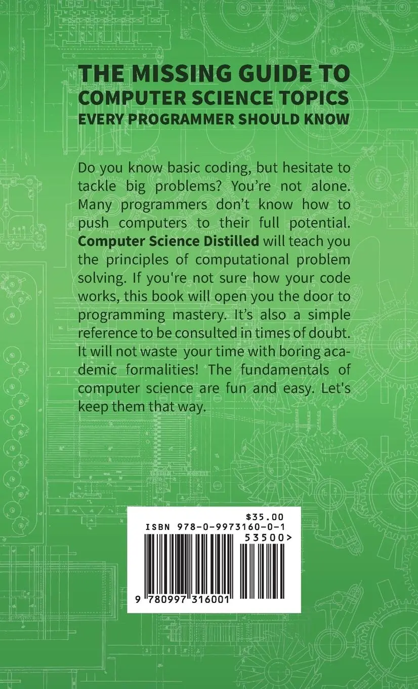 Rückseite: 9780997316001 | Computer Science Distilled | Wladston Ferreira Filho | Buch | Englisch