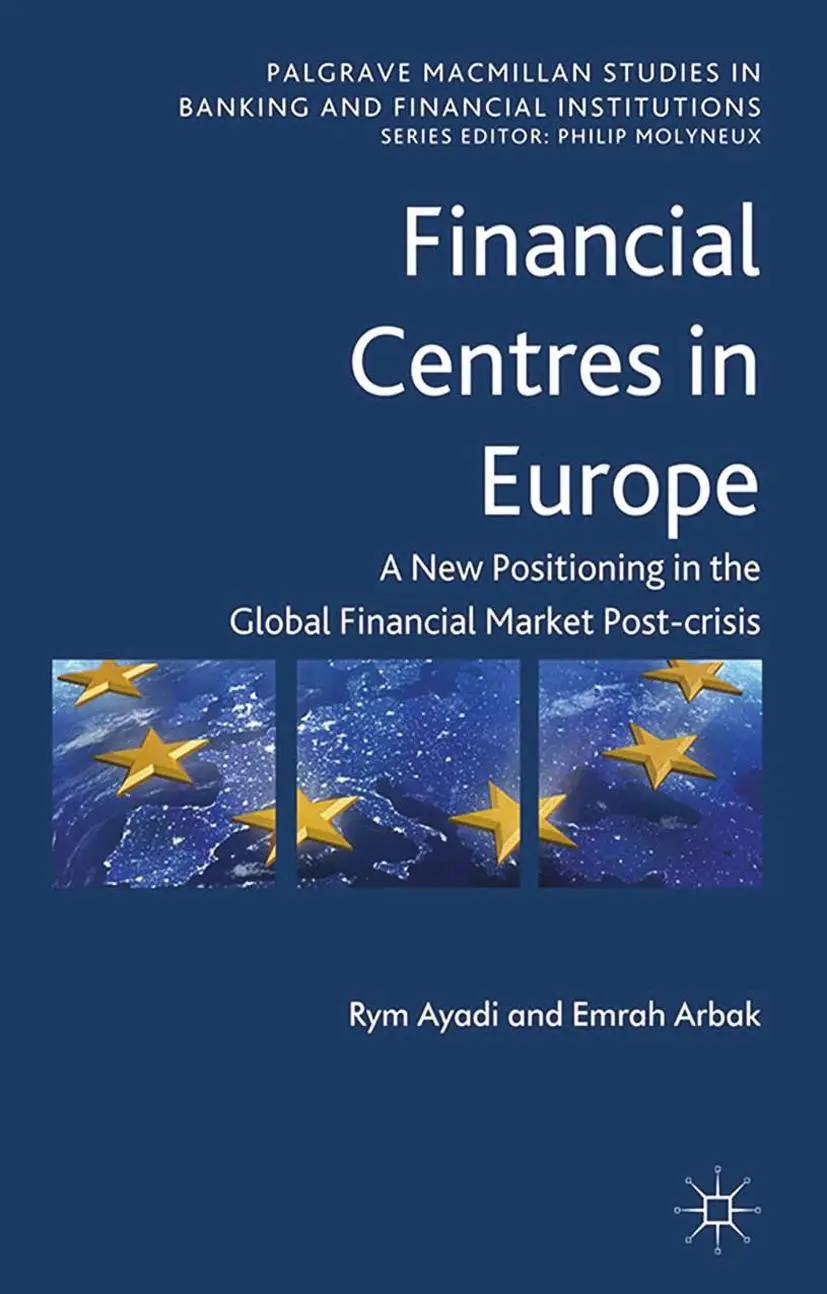 Cover: 9781349446001 | Financial Centres in Europe | R. Ayadi (u. a.) | Taschenbuch | ix