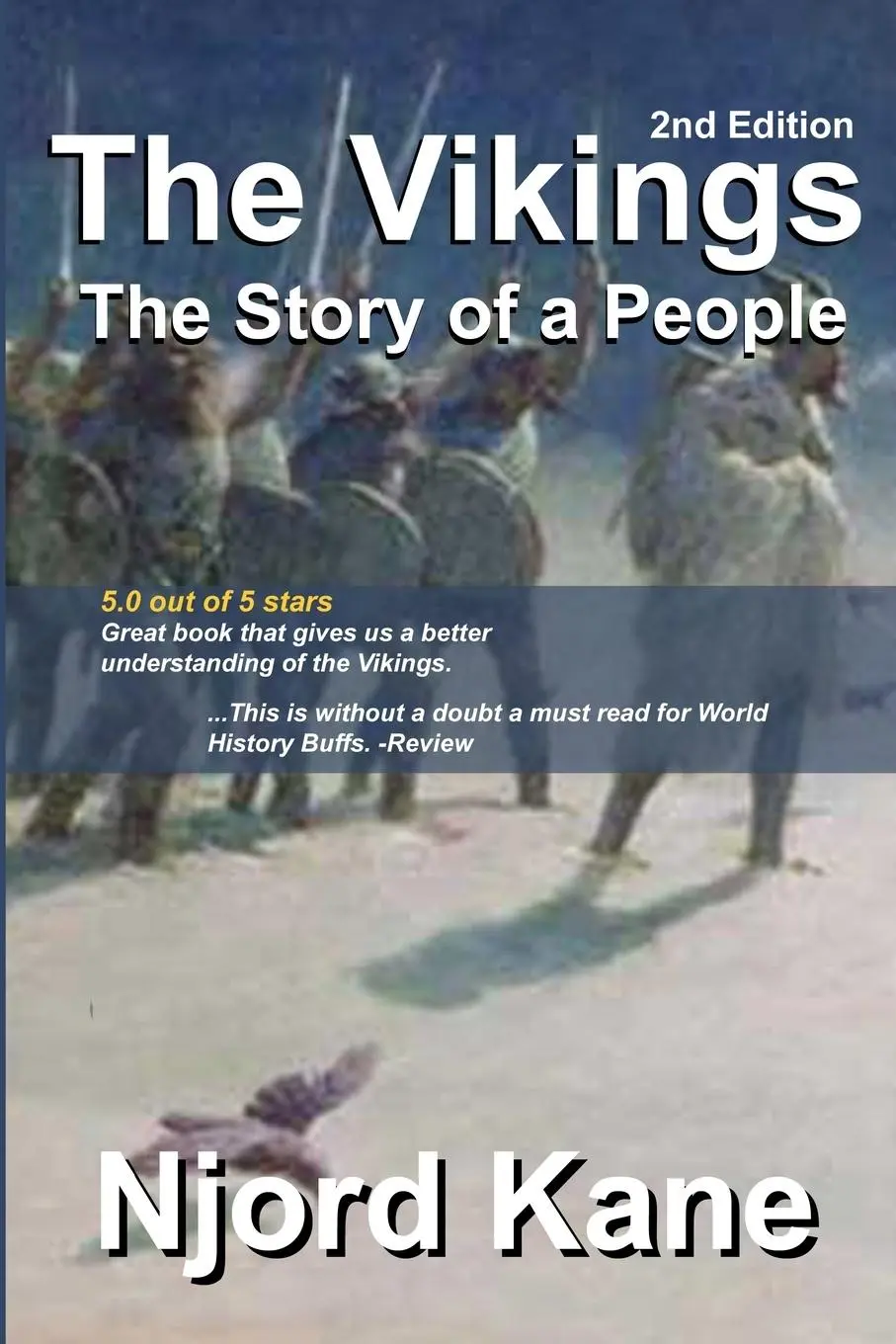 Cover: 9781943066001 | The Vikings | The Story of a People | Njord Kane | Taschenbuch | 2015