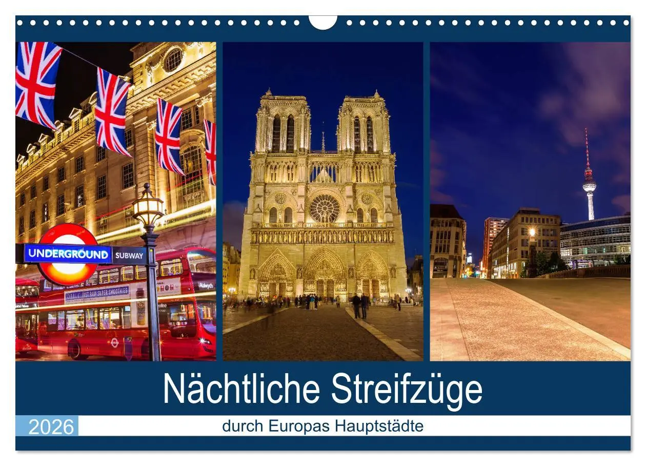 Cover: 9783457776001 | Nächtliche Streifzüge durch Europas Hauptstädte (Wandkalender 2026...
