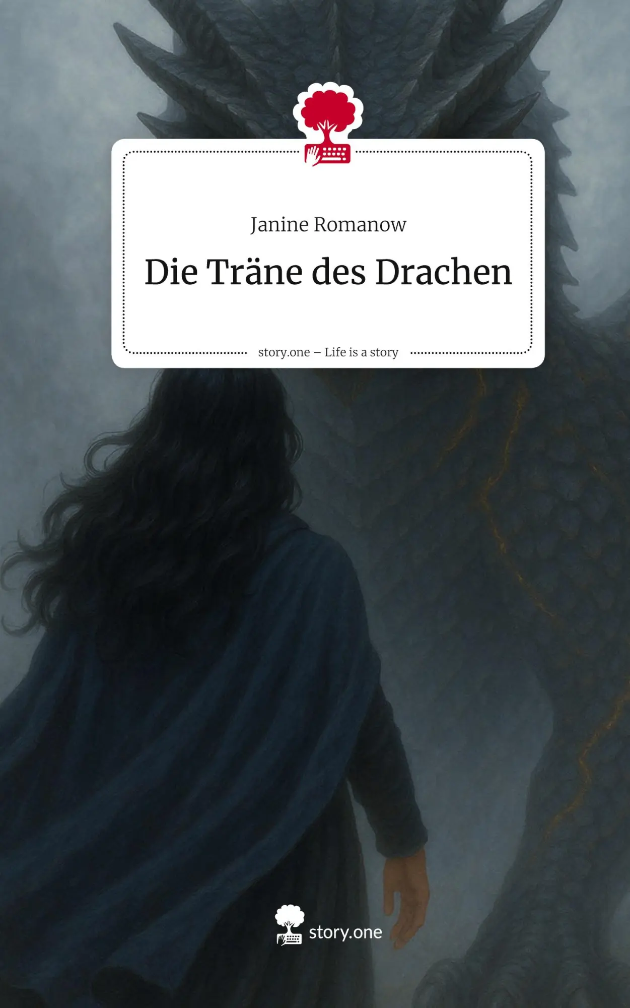 Cover: 9783711586001 | Die Träne des Drachen. Life is a Story - story.one | Janine Romanow