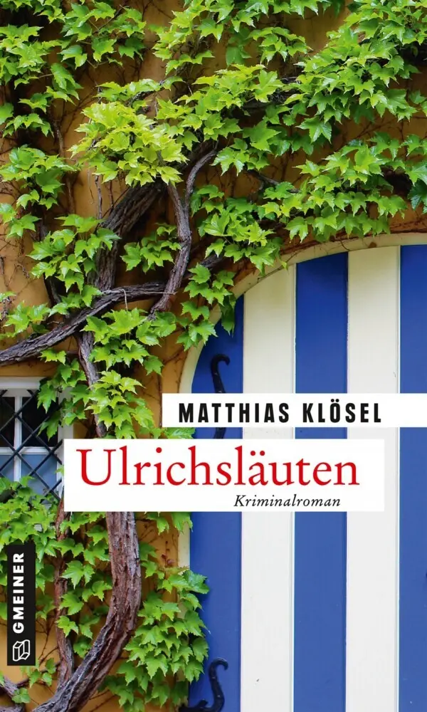Cover: 9783839226001 | Ulrichsläuten | Kriminalroman | Matthias Klösel | Taschenbuch | 188 S.