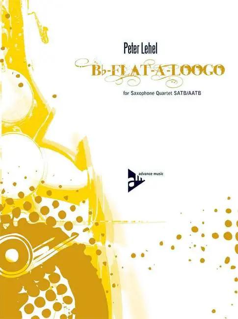 Cover: 9783892216001 | Bb-Flat-A-Loogo | 4 Saxophone (SATBar/AATBar). Partitur und Stimmen.