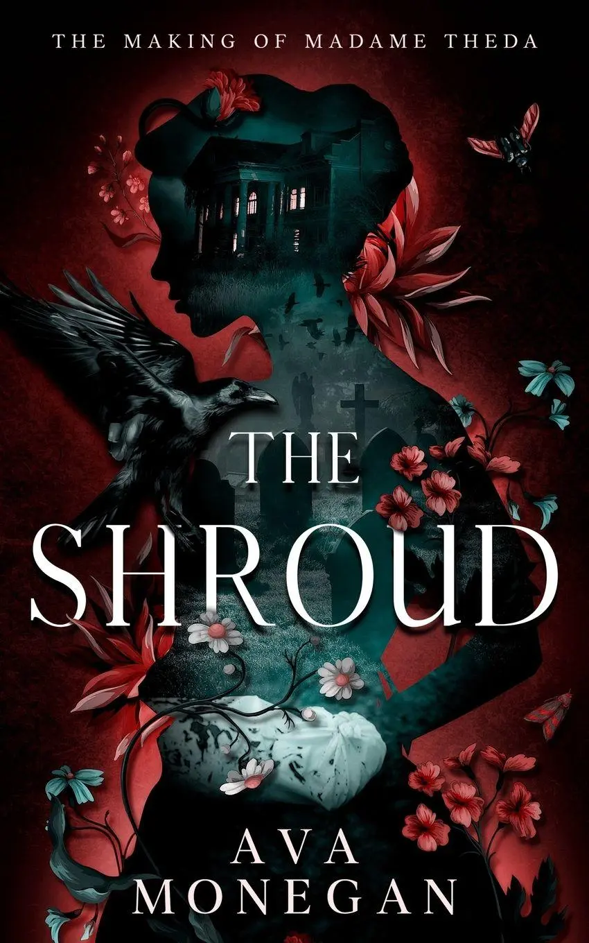 Cover: 9783912936001 | The Shroud | Ava Monegan | Taschenbuch | The Making of Madame Theda