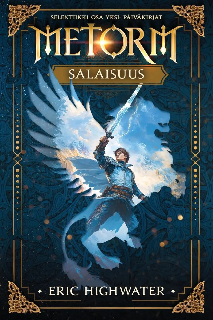 Cover: 9789527606001 | Metorm | Salaisuus | Eric Highwater | Taschenbuch | Finnisch | 2024