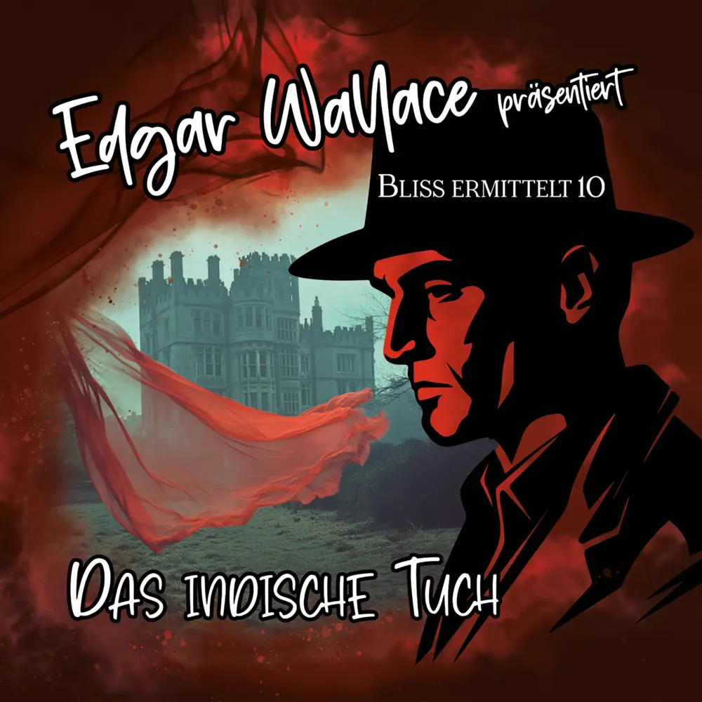 Cover: 4260209726101 | Edgar Wallace - Bliss ermittelt - Das indische Tuch, 1 Audio-CD | CD