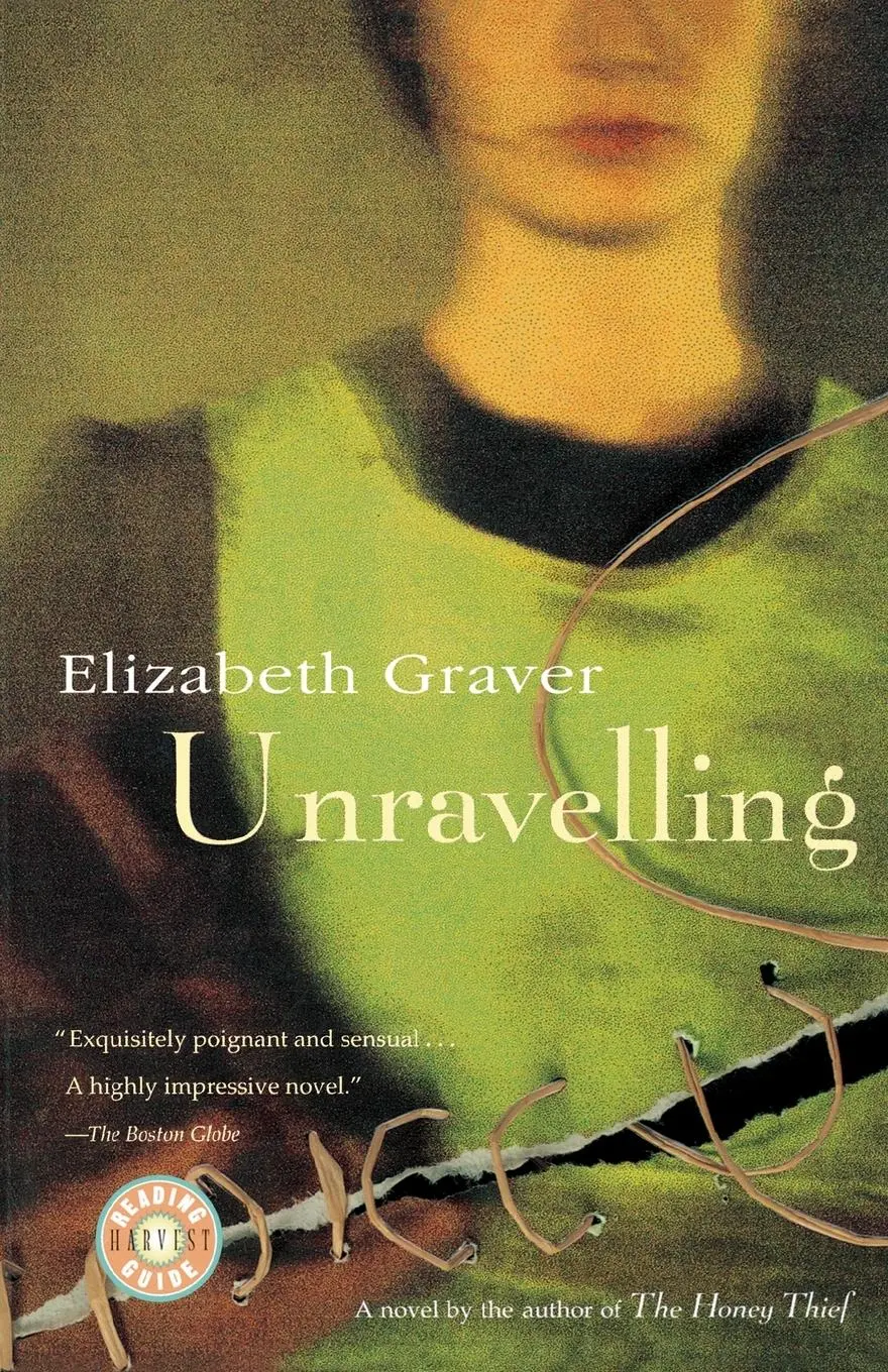 Cover: 9780156006101 | Unravelling | Elizabeth Graver (u. a.) | Taschenbuch | Englisch | 1999