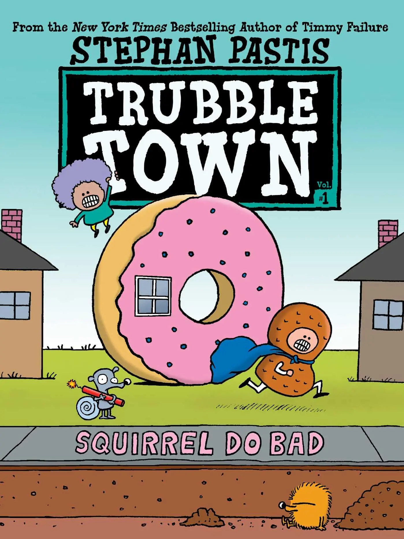 Cover: 9781534496101 | Squirrel Do Bad | Stephan Pastis | Taschenbuch | Englisch | 2021