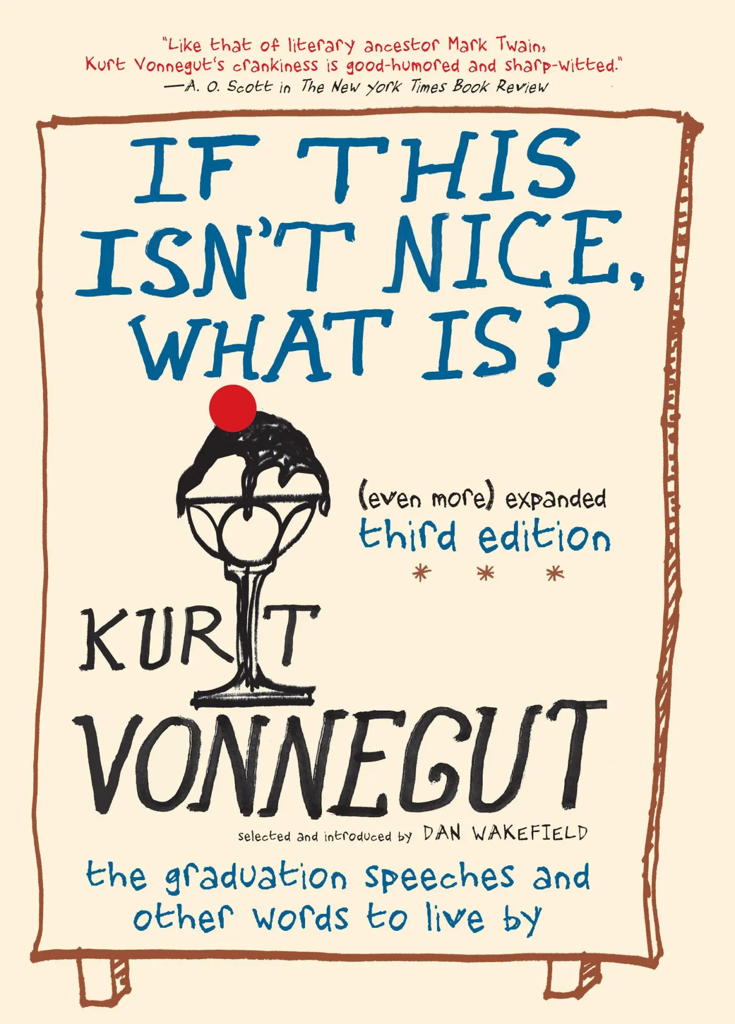 Cover: 9781609806101 | If This Isn't Nice, What Is? (Even More) Expanded Third Edition | Buch