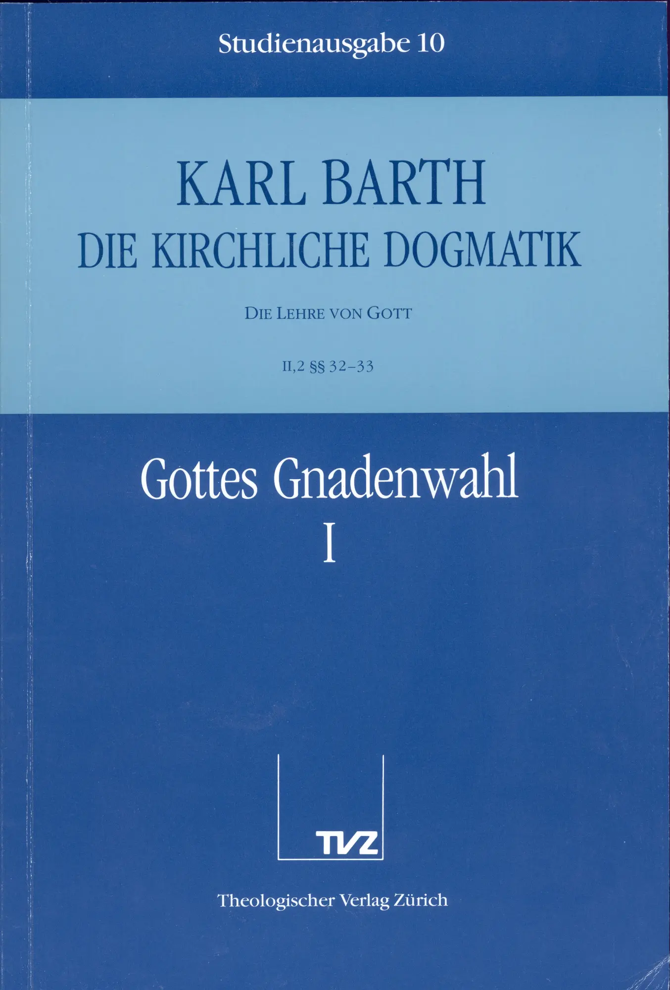 Cover: 9783290116101 | Gottes Gnadenwahl. Tl.1 | Karl Barth | Taschenbuch | Deutsch | 1988