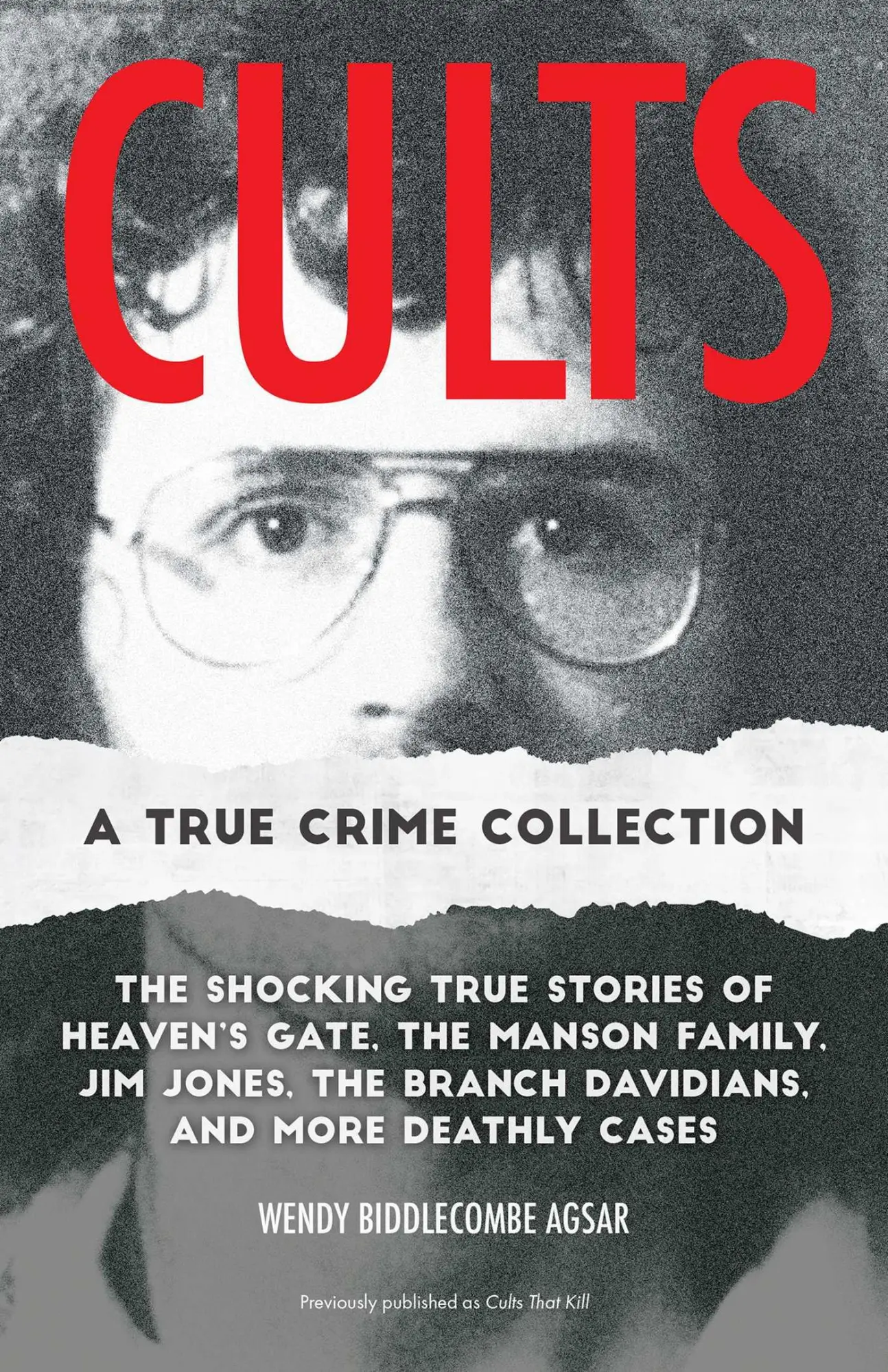 Cover: 9781646046201 | Cults: A True Crime Collection | Wendy Biddlecombe Agsar | Taschenbuch