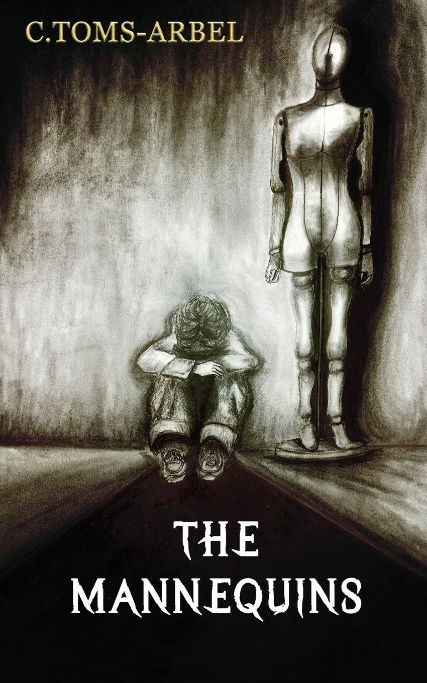 Cover: 9781919216201 | The Mannequins | C. Toms-Arbel | Taschenbuch | Englisch | 2025