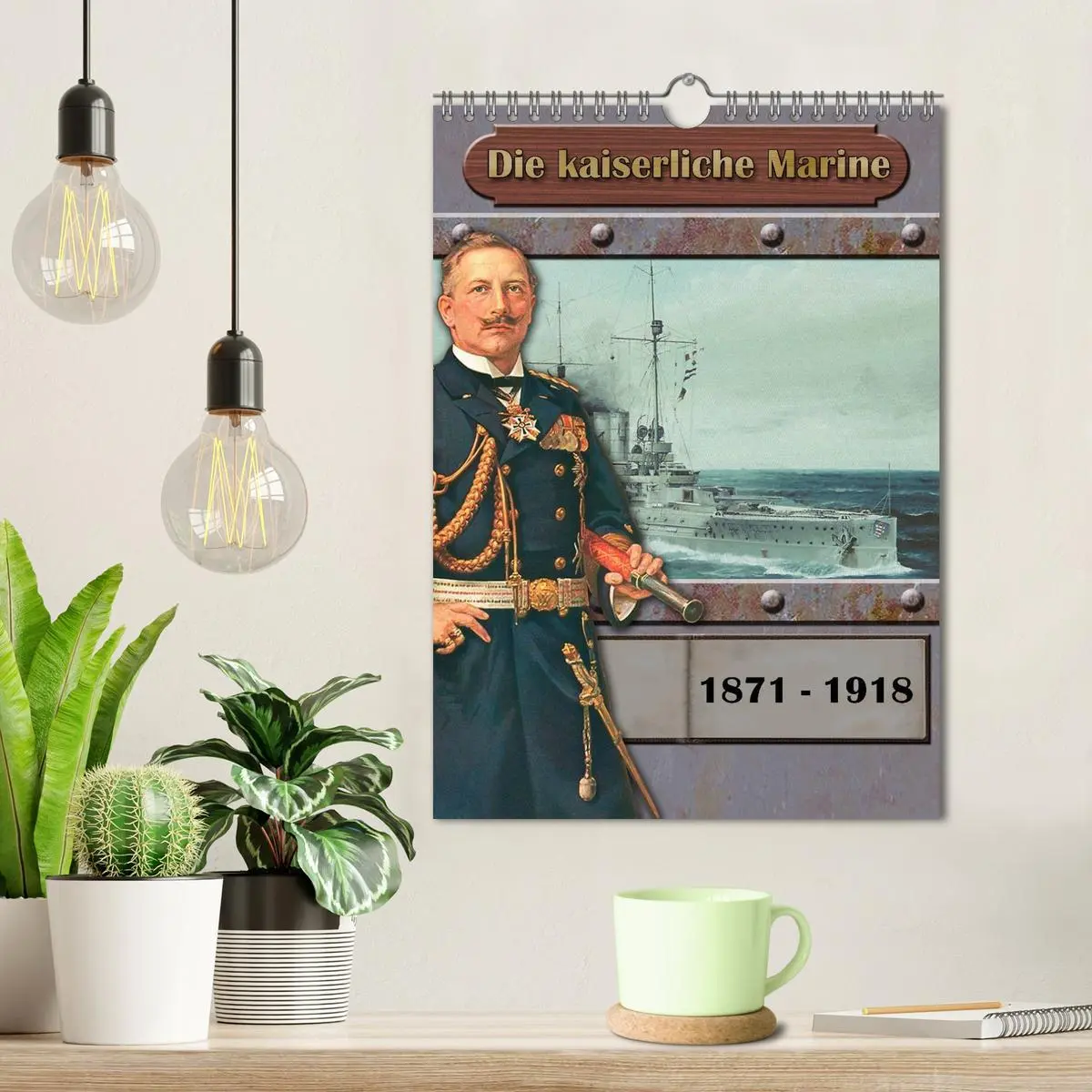 Bild: 9783516466201 | Die kaiserliche Marine 1871 - 1918 (Wandkalender 2026 DIN A4 hoch),...