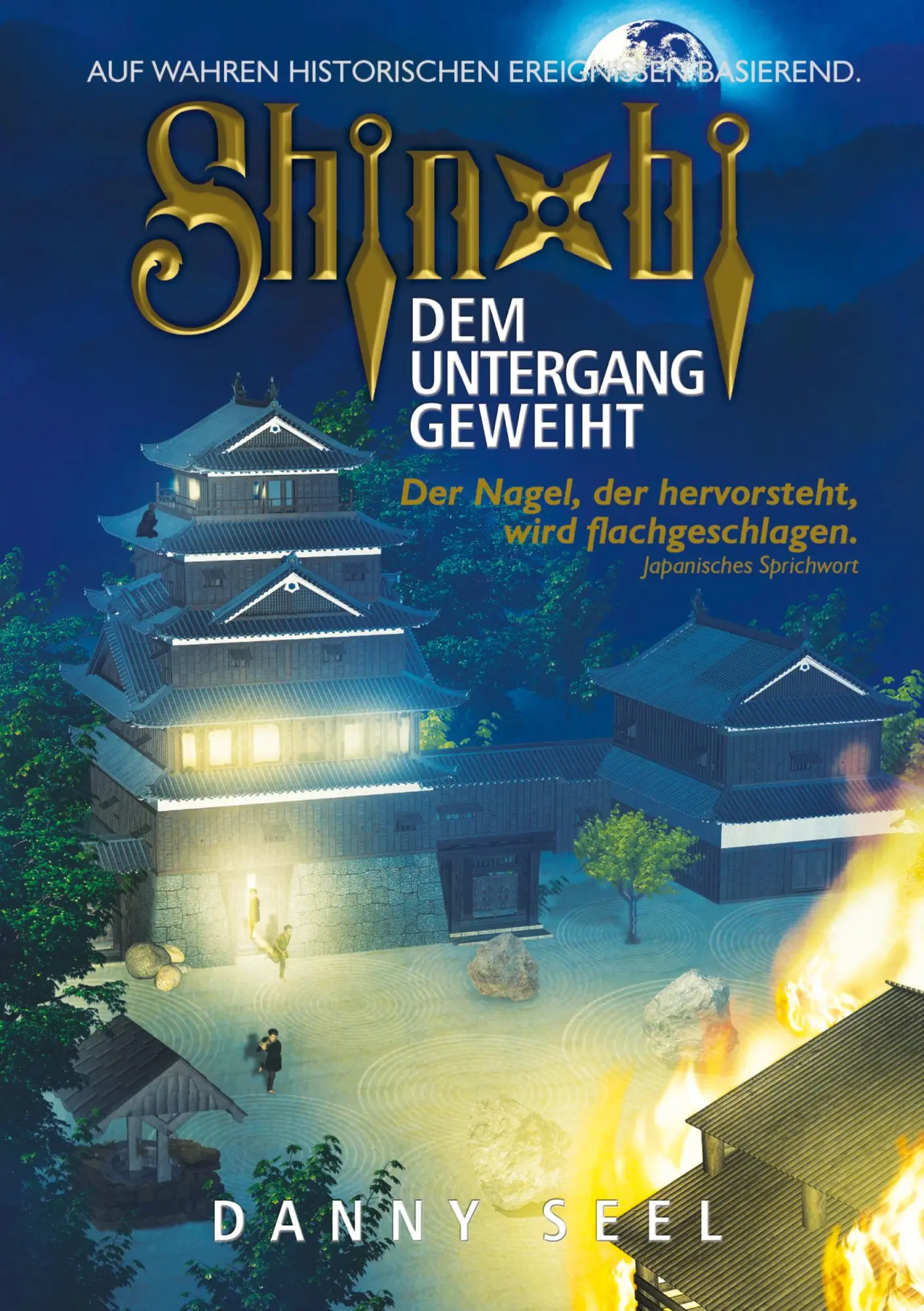 Cover: 9783749736201 | Shinobi - Dem Untergang geweiht | Danny Seel | Taschenbuch | Shinobi