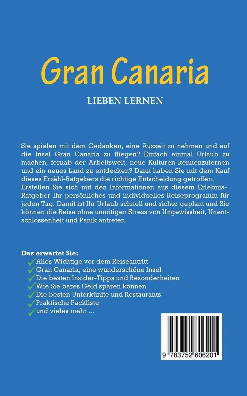 Rückseite: 9783752606201 | Gran Canaria lieben lernen: Der perfekte Reiseführer für einen...