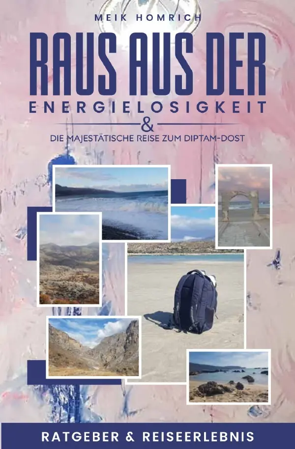Cover: 9783819716201 | Raus aus der Energielosigkeit &amp; Die majestätische Reise zum...