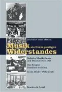 Cover: 9783860996201 | Musik als Form geistigen Widerstandes 1 | Joachim C Martini | Buch