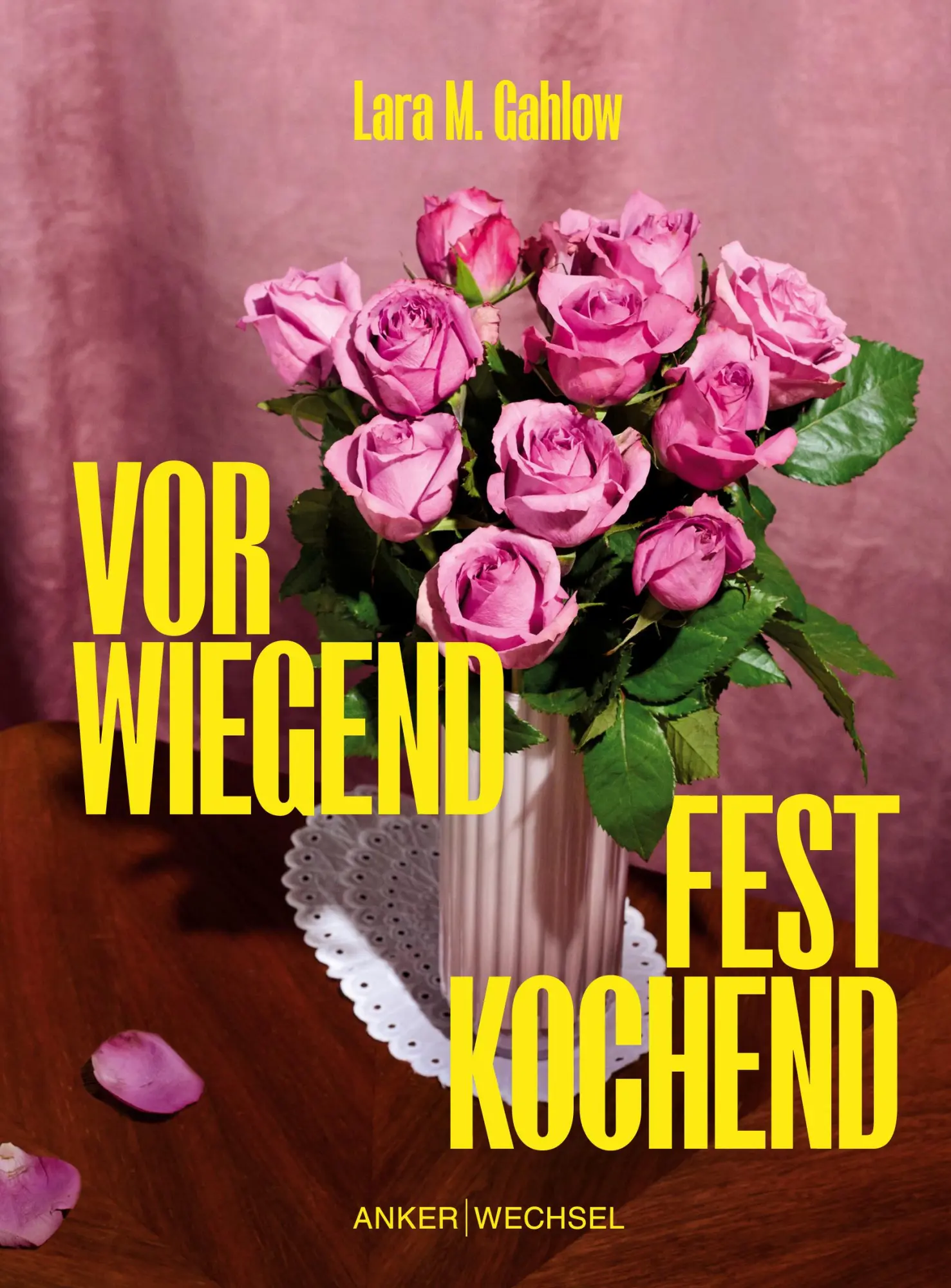 Cover: 9783947596201 | Vorwiegend festkochend | Lara M. Gahlow | Buch | 80 S. | Deutsch