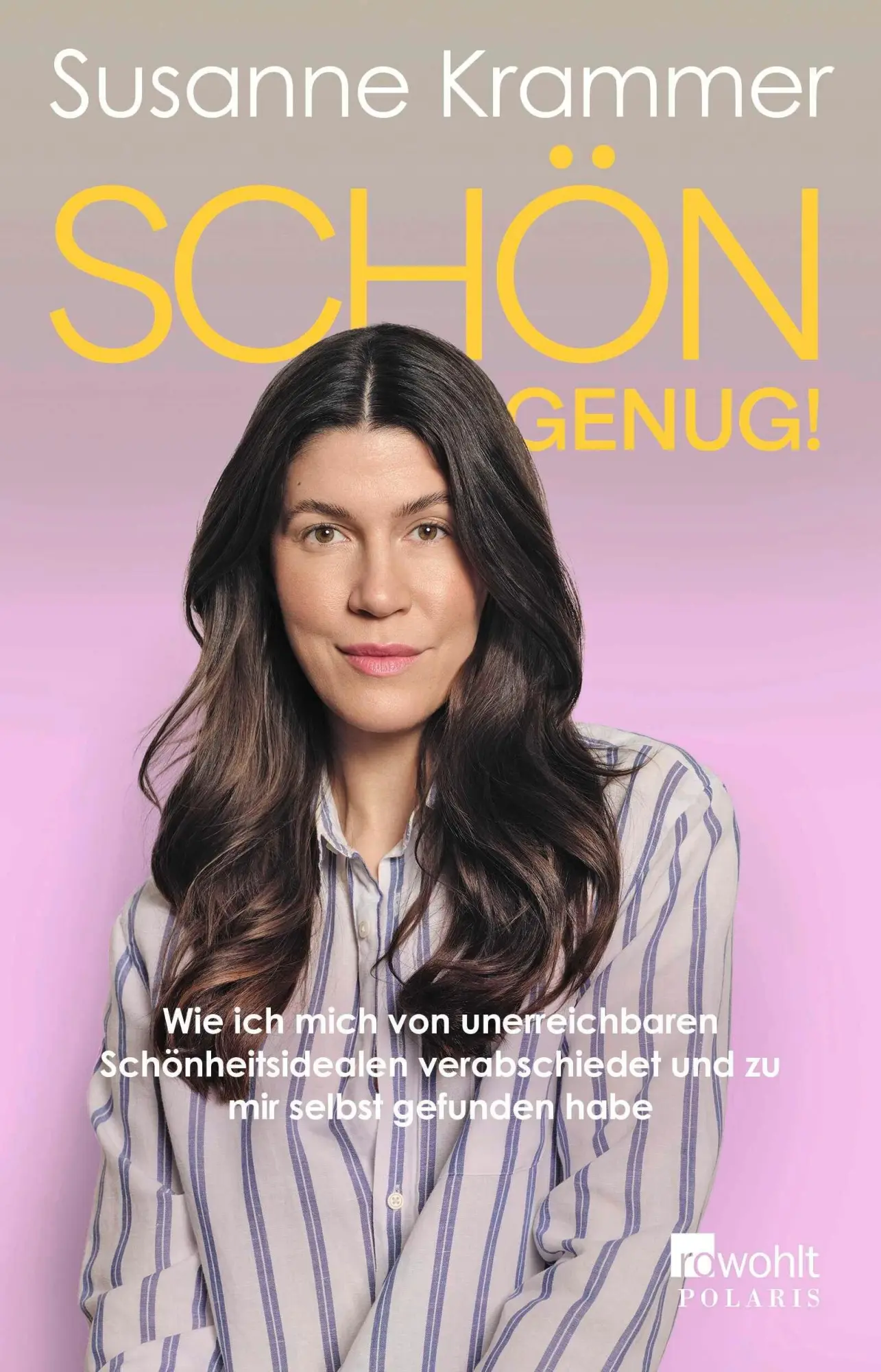 Cover: 9783499016301 | Schön genug! | Susanne Krammer | Taschenbuch | 272 S. | Deutsch | 2025