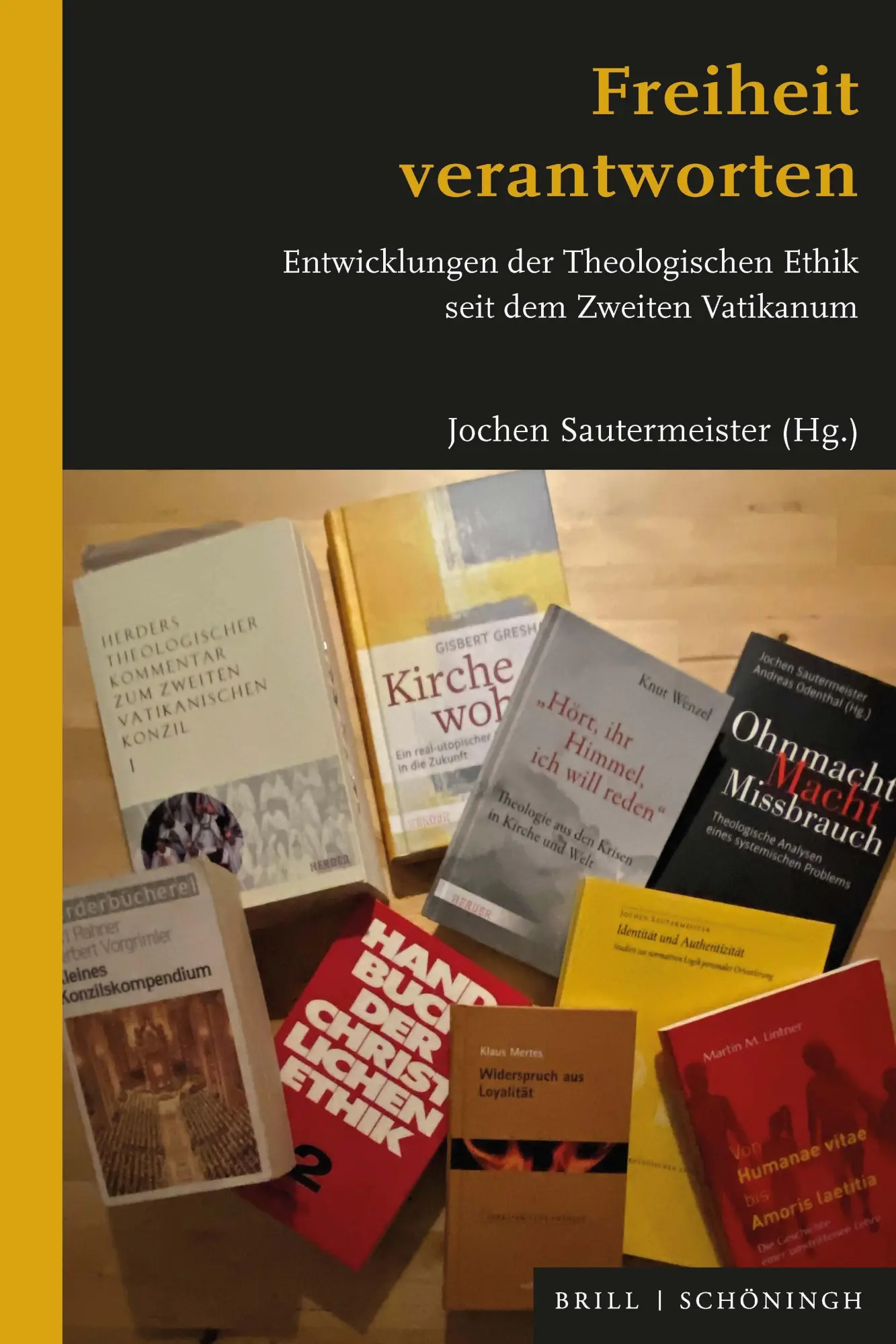 Cover: 9783506796301 | Freiheit verantworten | Jochen Sautermeister | Taschenbuch | VIII
