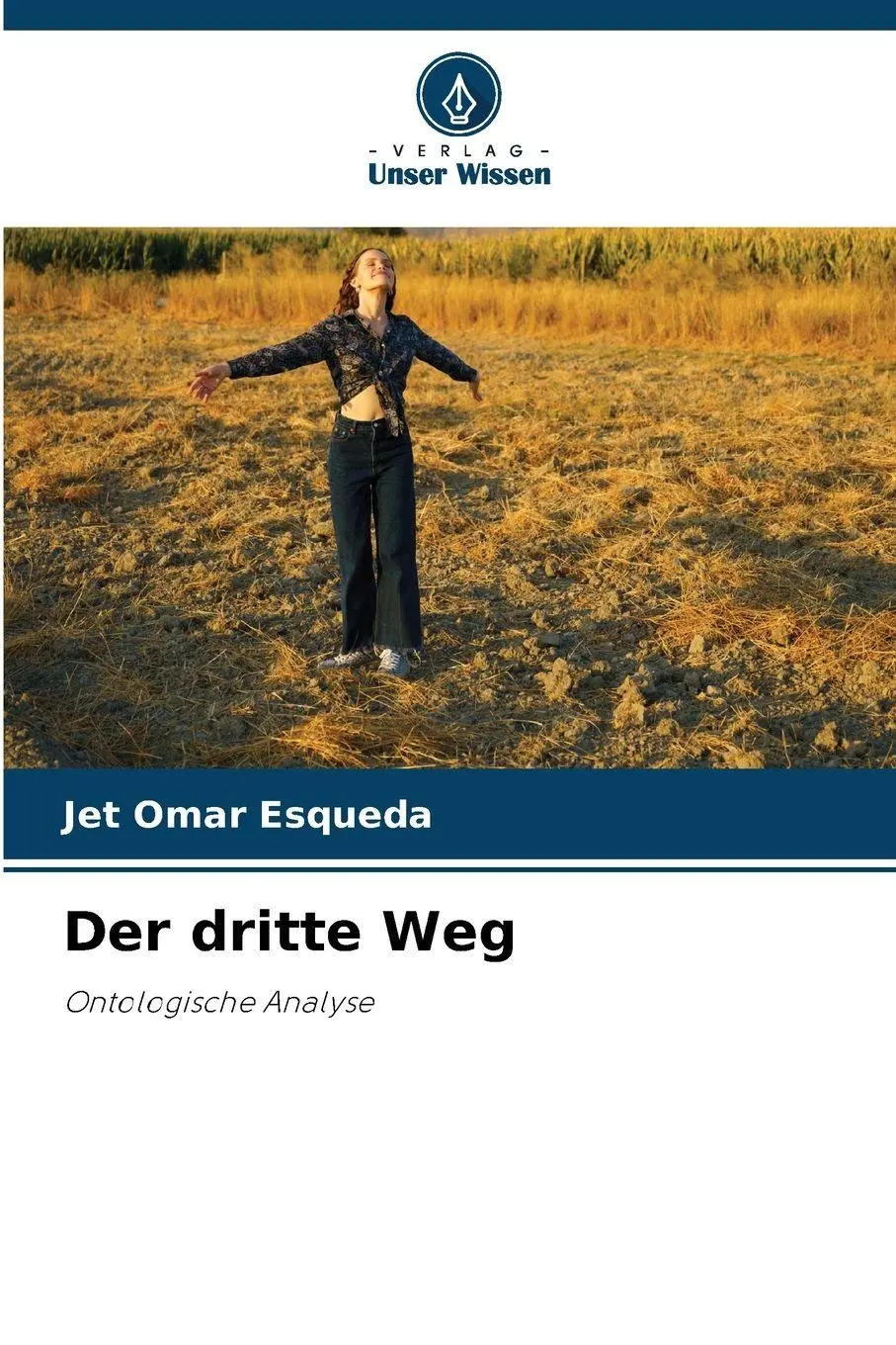 Cover: 9786630146301 | Der dritte Weg | Ontologische Analyse | Jet Omar Esqueda | Taschenbuch