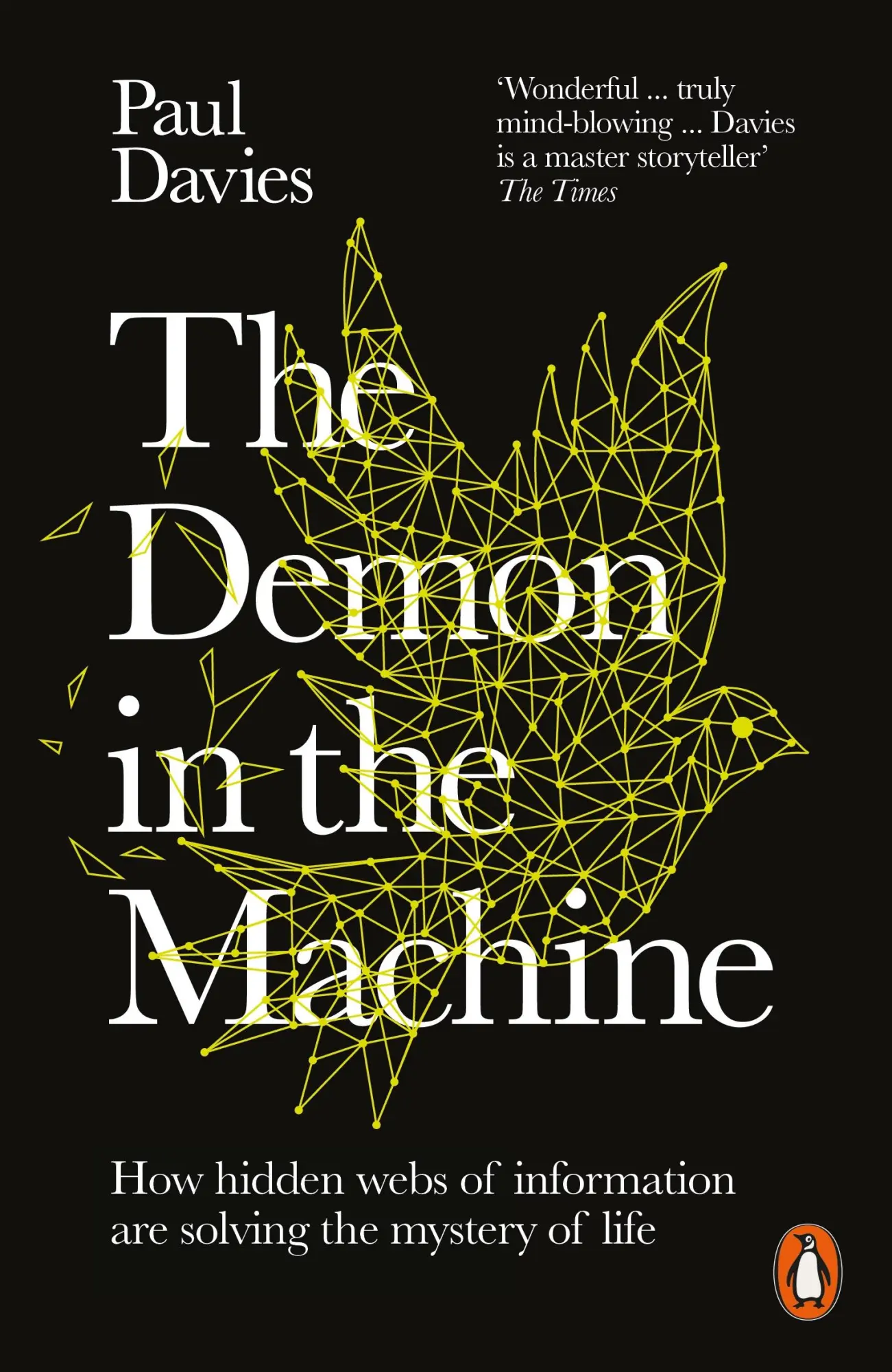 Cover: 9780141986401 | The Demon in the Machine | Paul Davies | Taschenbuch | 272 S. | 2020 Cover: 9780141986401 | The Demon in the Machine | Paul Davies | Taschenbuch | 272 S. | 2020