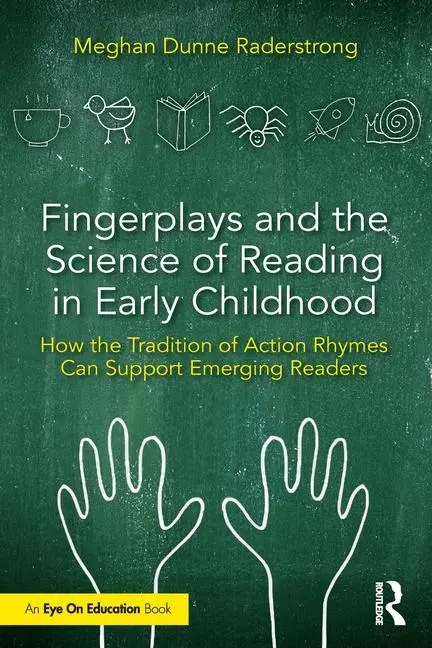 Cover: 9781032986401 | Fingerplays and the Science of Reading in Early Childhood | Buch